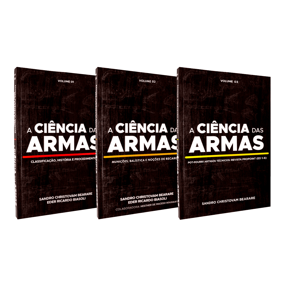 Coleção A Ciência das Armas - Volumes 1, 2 e 3